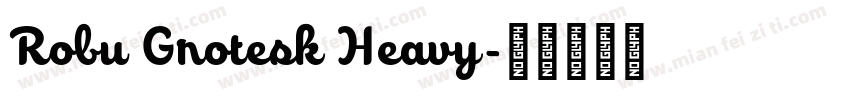 Robu Grotesk Heavy字体转换
